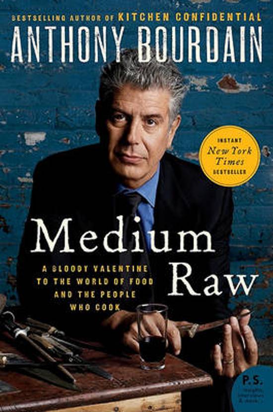 A Complete List of Anthony Bourdain's Books - Bibliology